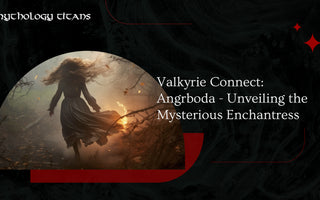 Valkyrie Connect: Angrboda - Unveiling the Mysterious Enchantress