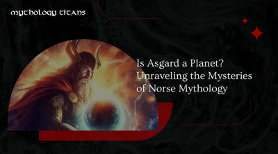 Is Asgard a Planet? Unraveling the Mysteries of Norse Mythology