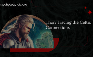 Thor: Tracing the Celtic Connections